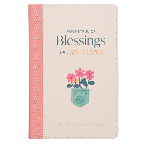 Pocketful of Blessings for New Moms Peach Faux Leather Gift Book