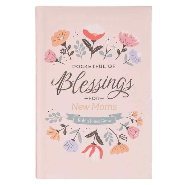 Pocketful of Blessings for New Moms Pink Hardcover Gift Book