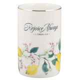 Rejoice Always Lemon Ceramic Table Vase - 1 Thessalonians 5:16 - KI Gifts Christian Supplies