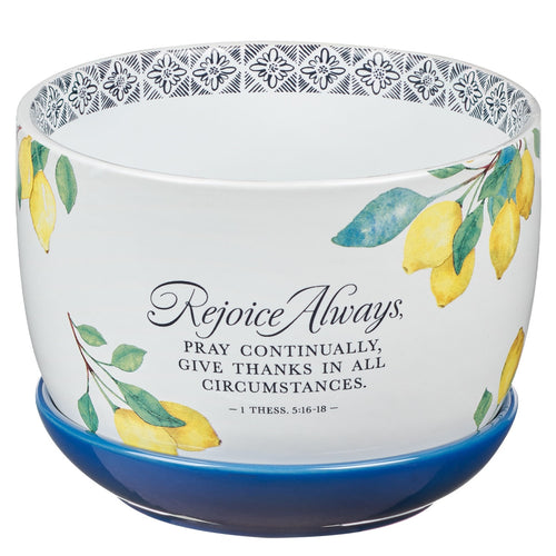 Rejoice Always Lemon Ceramic Planter with Saucer - 1 Thessalonians 5:16-18 - KI Gifts Christian Supplies