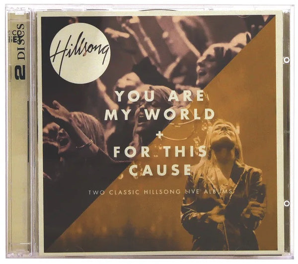 Hillsong Worship 2-for-1: For This Cause & You Are My World