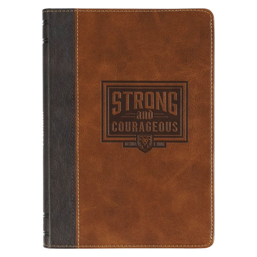 Strong and Courageous Espresso and Saddle Tan Faux Leather Classic Journal - Joshua 1:9 - KI Gifts Christian Supplies