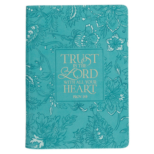 Trust in the Lord Teal Floral Faux Leather Journal with Zipper Closure - Proverbs 3:5 - KI Gifts Christian Supplies