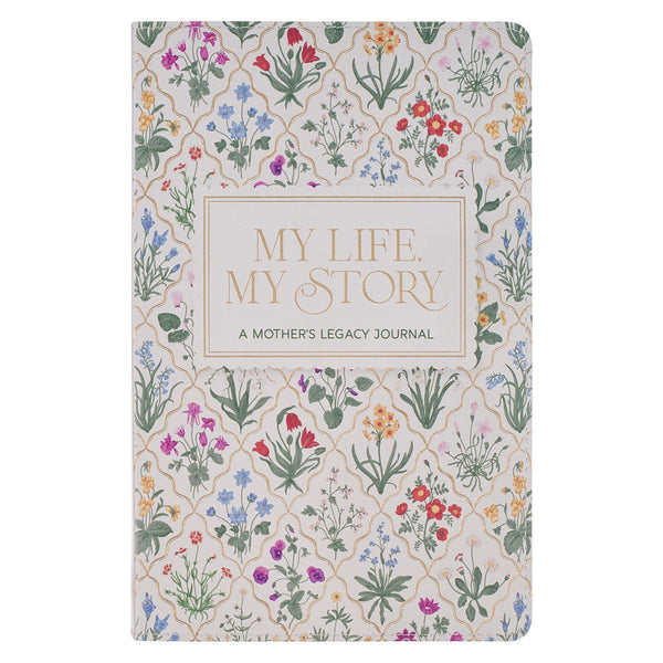 My Life, My Story: A Mother's Legacy Journal White Faux Leather Prompted Journal - KI Gifts Christian Supplies