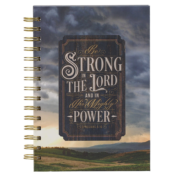 Strong in the Lord New Dawn Large Wirebound Journal - Ephesians 6:10 - KI Gifts Christian Supplies