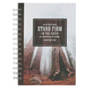 Stand Firm in the Faith Redwood Spiral Journal - 1 Corinthians 16:13 - KI Gifts Christian Supplies