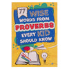 77 Wise Words From Proverbs Every Kid Should Know - KI Gifts Christian Supplies