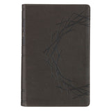 Iron Gray Crown of Thorns Giant Print Reader’s Edition King James Version Bible