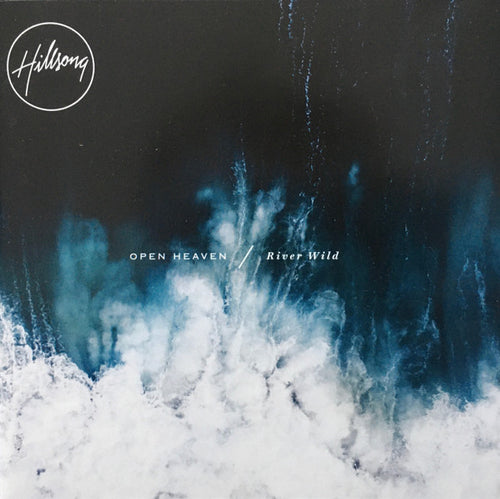 OPEN HEAVEN/ River Wild CD : Hillsong 2015