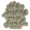 He Restores My Soul Green Magnet - Psalm 23:3 - KI Gifts Christian Supplies