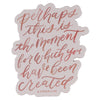 Perhaps This is the Moment Pink Magnet - Esther 4:14 - KI Gifts Christian Supplies