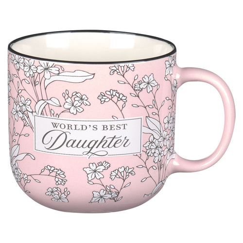 World's Best Daughter Pink Ceramic Coffee Mug - Isaiah 58:11 - KI Gifts Christian Supplies