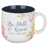 Be Still and Know Painted Peonies Ceramic Coffee Mug - Psalm 46:10 - KI Gifts Christian Supplies