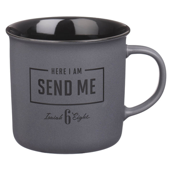 Send Me Charcoal Gray Ceramic Coffee Mug - Isaiah 6:8