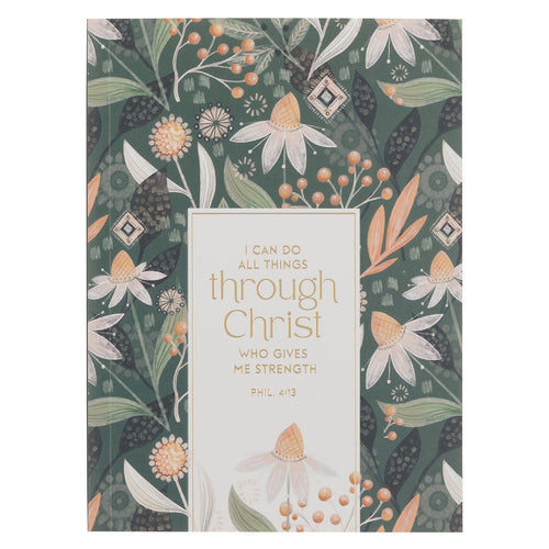 The Through Christ Green Floral Medium Notebook - Philippians 4:13