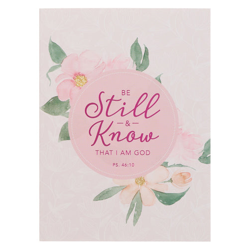Be Still and Know Pink Floral Medium Notebook - Psalm 46:10