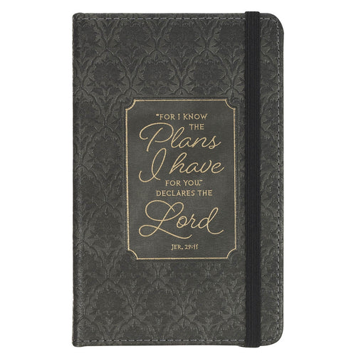 I Know the Plans Graphite Gray Faux Leather Hardcover Notebook with Elastic Closure - Jeremiah 29:11 - KI Gifts Christian Supplies