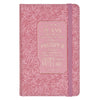 Hope and a Future Pink Bloom Faux Leather Hardcover Notebook with Elastic Closure - Jeremiah 29:11