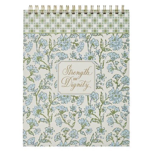 Strength and Dignity Blue Cottage Garden Spiral Notepad - Proverbs 31:25