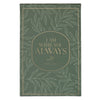 I Am With You Always Green Botanical Leaf Hardcover Top-flip Notepad - Matthew 28:20