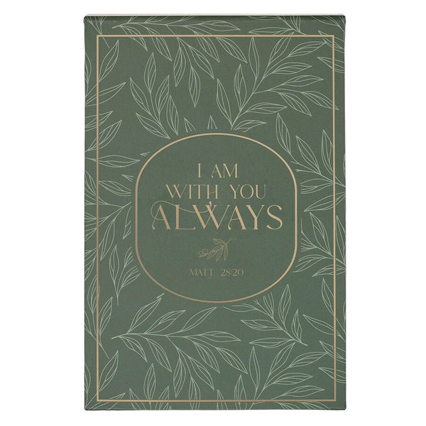 I Am With You Always Green Botanical Leaf Hardcover Top-flip Notepad - Matthew 28:20