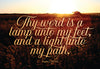 Pass it on - Thy word is a lamp unto my feet