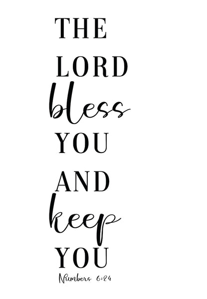 The Lord bless you and keep you