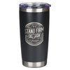 Stand Firm Black Stainless Steel Travel Tumbler - 1 Corinthians 16:13 - KI Gifts Christian Supplies