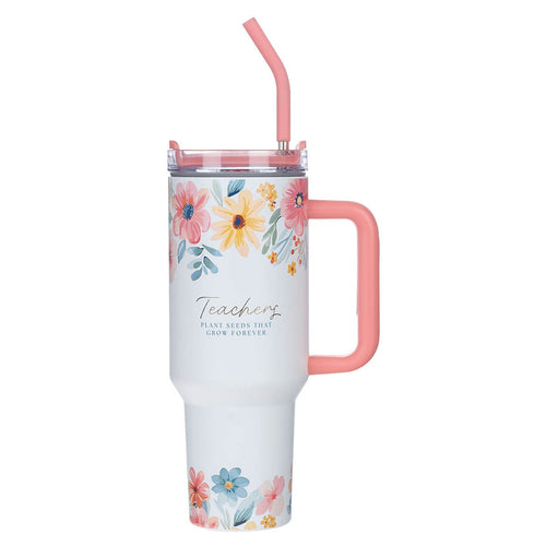 Teachers Plant Seeds 40 oz Stainless Steel Tumbler with Straw - KI Gifts Christian Supplies