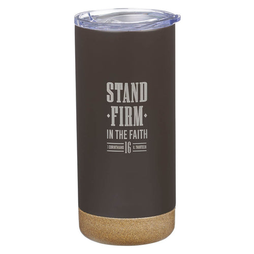 Stand Firm in the Faith Espresso-brown Stainless Steel Tumbler - 1 Corinthians 16:13 - KI Gifts Christian Supplies