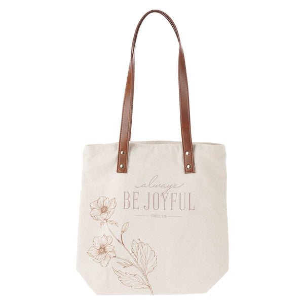 Always Be Joyful Taupe Floral Canvas Tote Bag - 1 Thessalonians 5:16 - KI Gifts Christian Supplies
