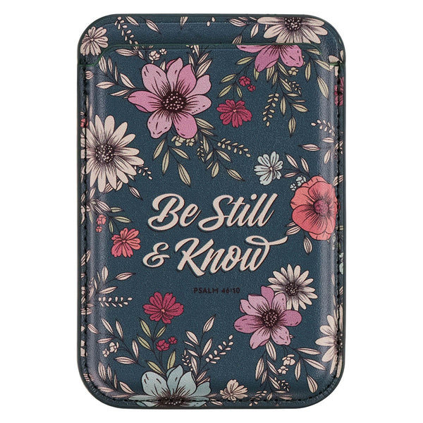 Be Still Teal Faux Leather Botanical Phone Wallet - Psalm 46:10 - KI Gifts Christian Supplies