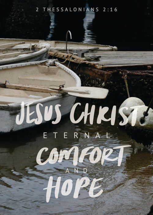 Large Poster - Jesus Christ eternal comfort and hope