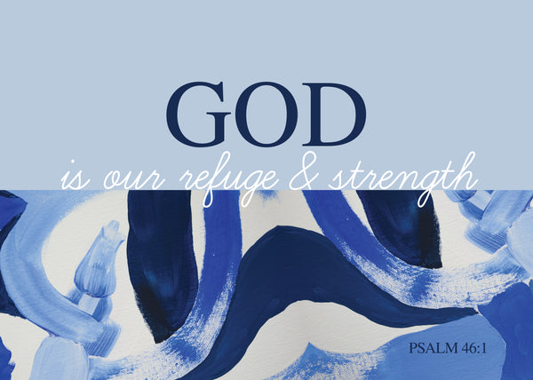Large Poster - God, is our refuge and strength