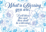 Pass It On -What a Blessing you are - Genesis 12:2