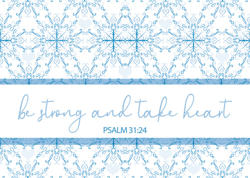 Pass It On - Be Strong, take heart - Psalm 31:24