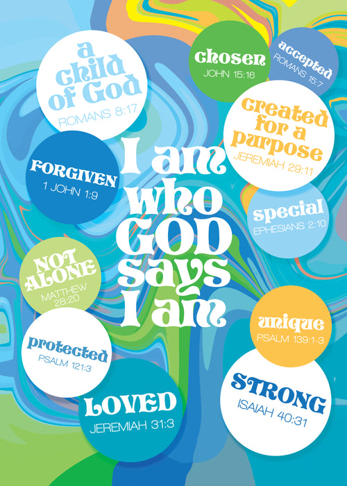 Pass It On - I am who God says I am