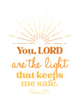 Pass It On - Keep me safe - Psalm27:1