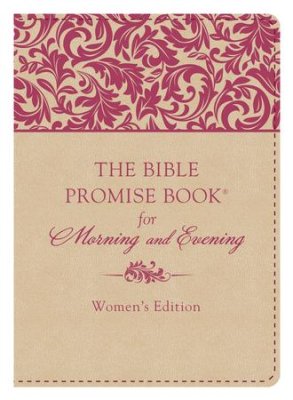 The Bible Promise Book for Morning and Evening, Women's Edition - KI Gifts Christian Supplies