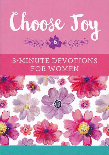 Choose Joy: 3-Minute Devotions for Women - KI Gifts Christian Supplies
