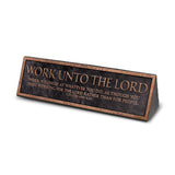 Desktop Reminder Plaque: Work Unto the Lord - KI Gifts Christian Supplies