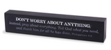 TABLETOP SCRIPTURE BAR DON'T WORRY 7