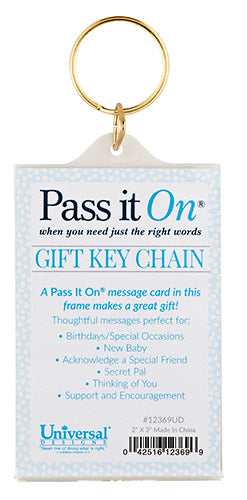 Pass It On Acrylic Key Chain - KI Gifts Christian Supplies