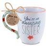 CERAMIC MUG-TOUCH OF FLORAL-AMAZING SISTER