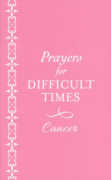 Prayers for Difficult Times: Breast Cancer Edition - KI Gifts Christian Supplies