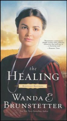 The Healing: The Kentucky Brothers Series #2 (Wanda E. Brunstetter) - KI Gifts Christian Supplies