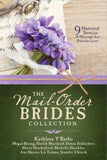 The Mail-Order Brides Collection: 9 Historical Stories of Marriage that Precedes Love - KI Gifts Christian Supplies