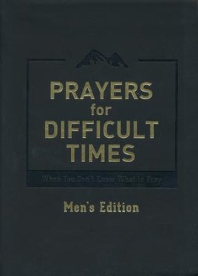 Prayers for Difficult Times Men's Edition (Quentin Guy) - KI Gifts Christian Supplies