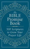 The Bible Promise Book: 500 Scriptures to Grow Your Prayer Life (Emily Biggers) - KI Gifts Christian Supplies