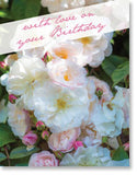 Happy Birthday - Small White Rose Blooms